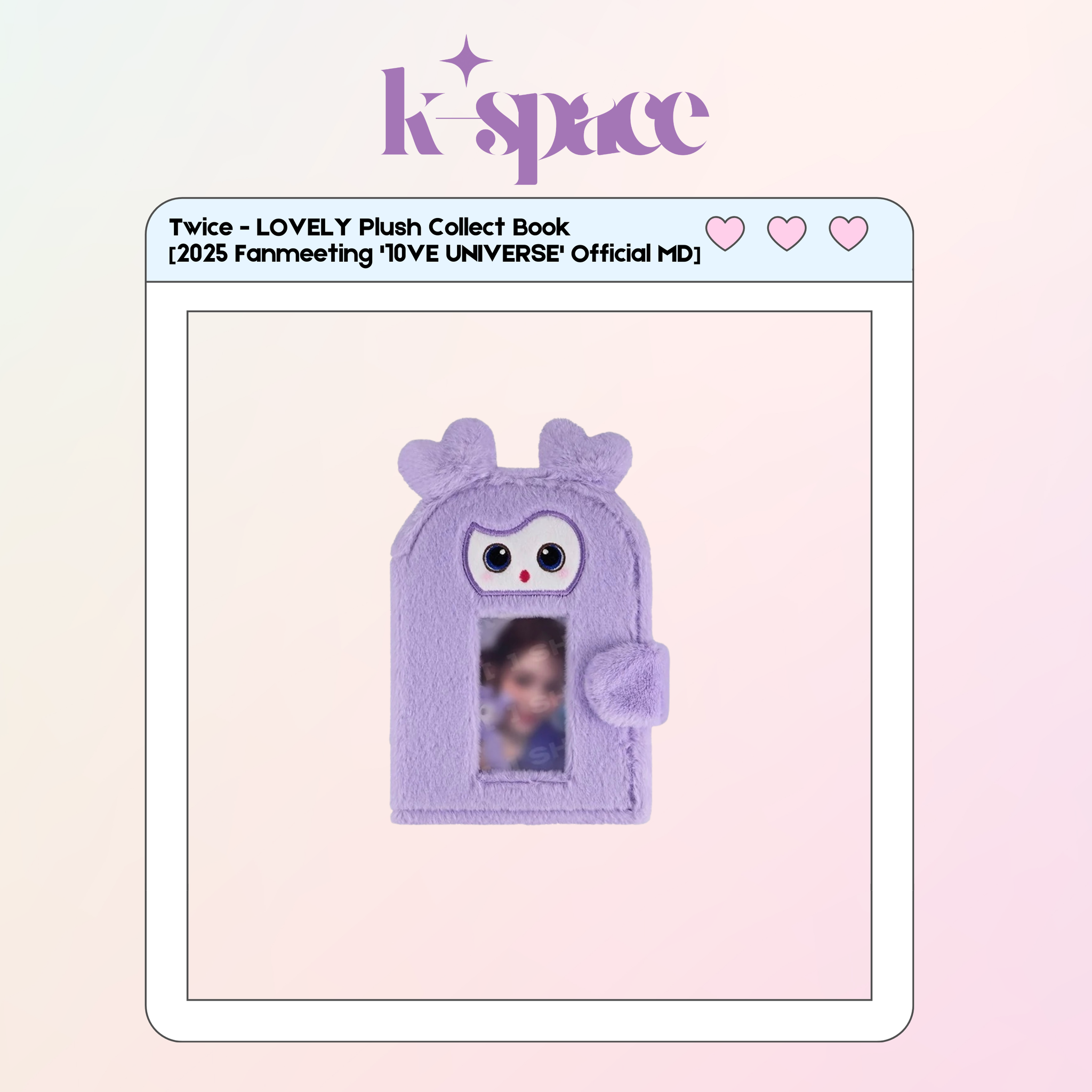 Twice - LOVELY Plush Collect Book  [2025 Fanmeeting '10VE UNIVERSE' Official MD] (SAVELY)_0