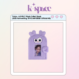 Twice - LOVELY Plush Collect Book  [2025 Fanmeeting '10VE UNIVERSE' Official MD] (SAVELY)