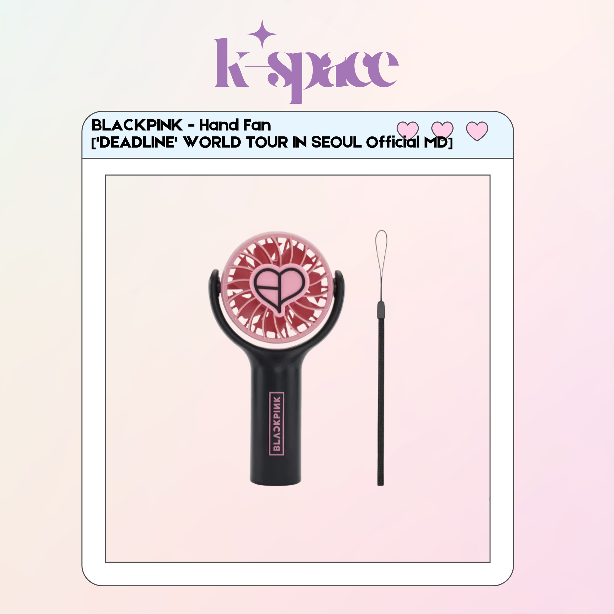 BLACKPINK - Hand Fan ['DEADLINE' WORLD TOUR IN SEOUL Official MD]_0