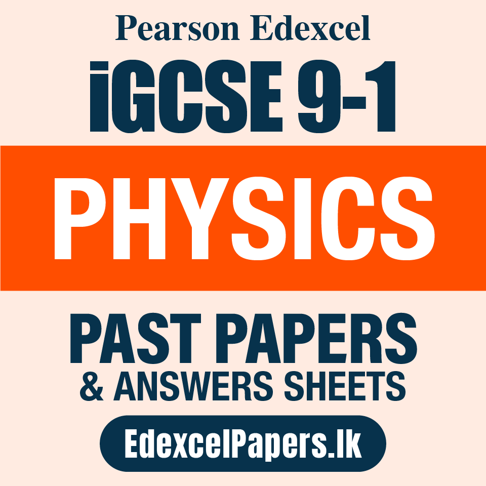 PHYSICS | Pearson Edexcel iGCSE OL Past Papers_0