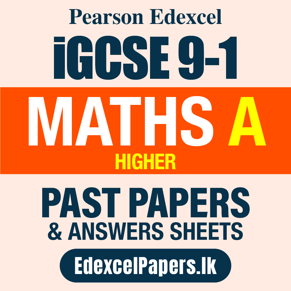 MATHS A HIGHER | Pearson Edexcel iGCSE OL Past Papers_0