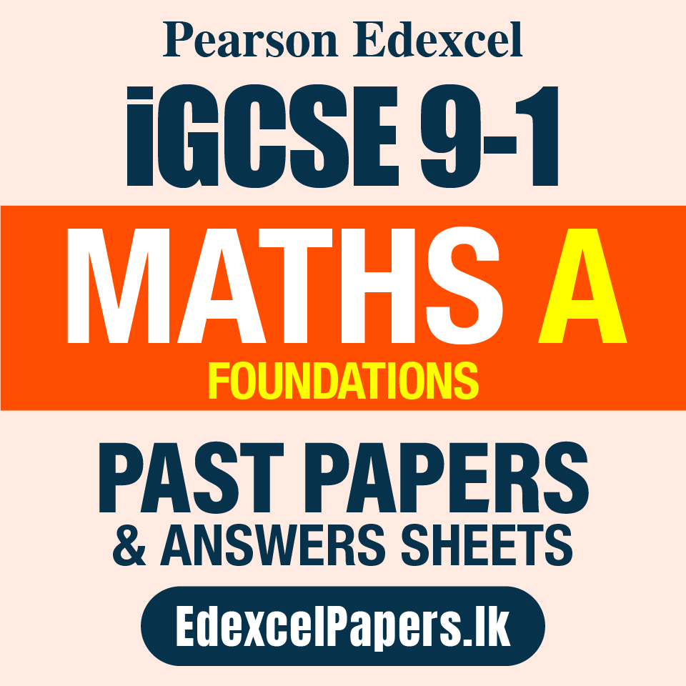 MATHS A FOUNDATION | Pearson Edexcel iGCSE OL Past Papers