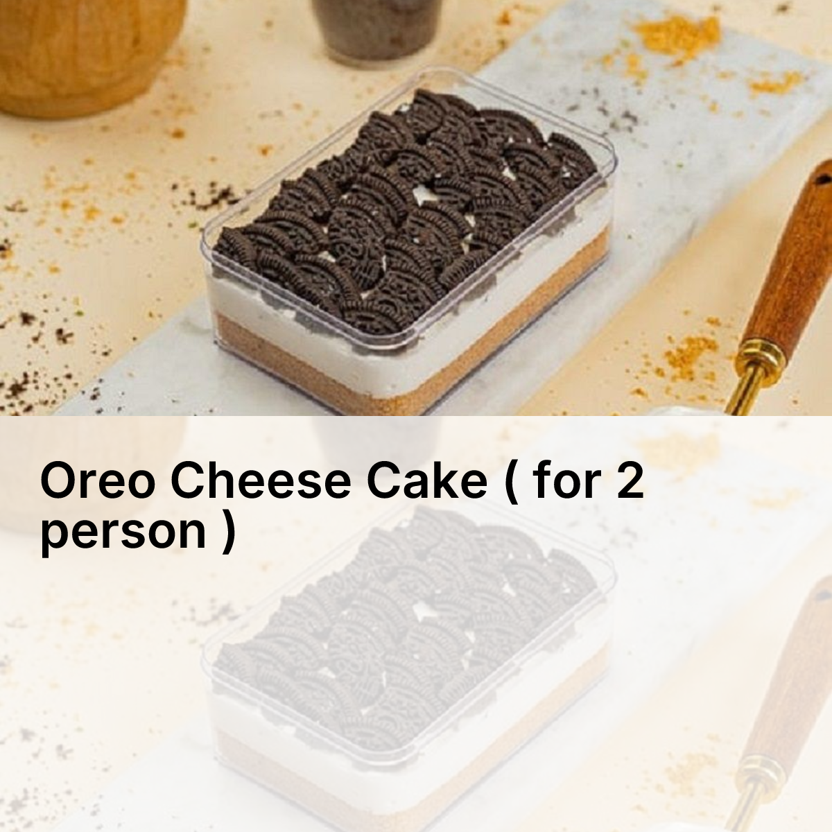 Oreo Cheese Cake ( for 2 person )_0