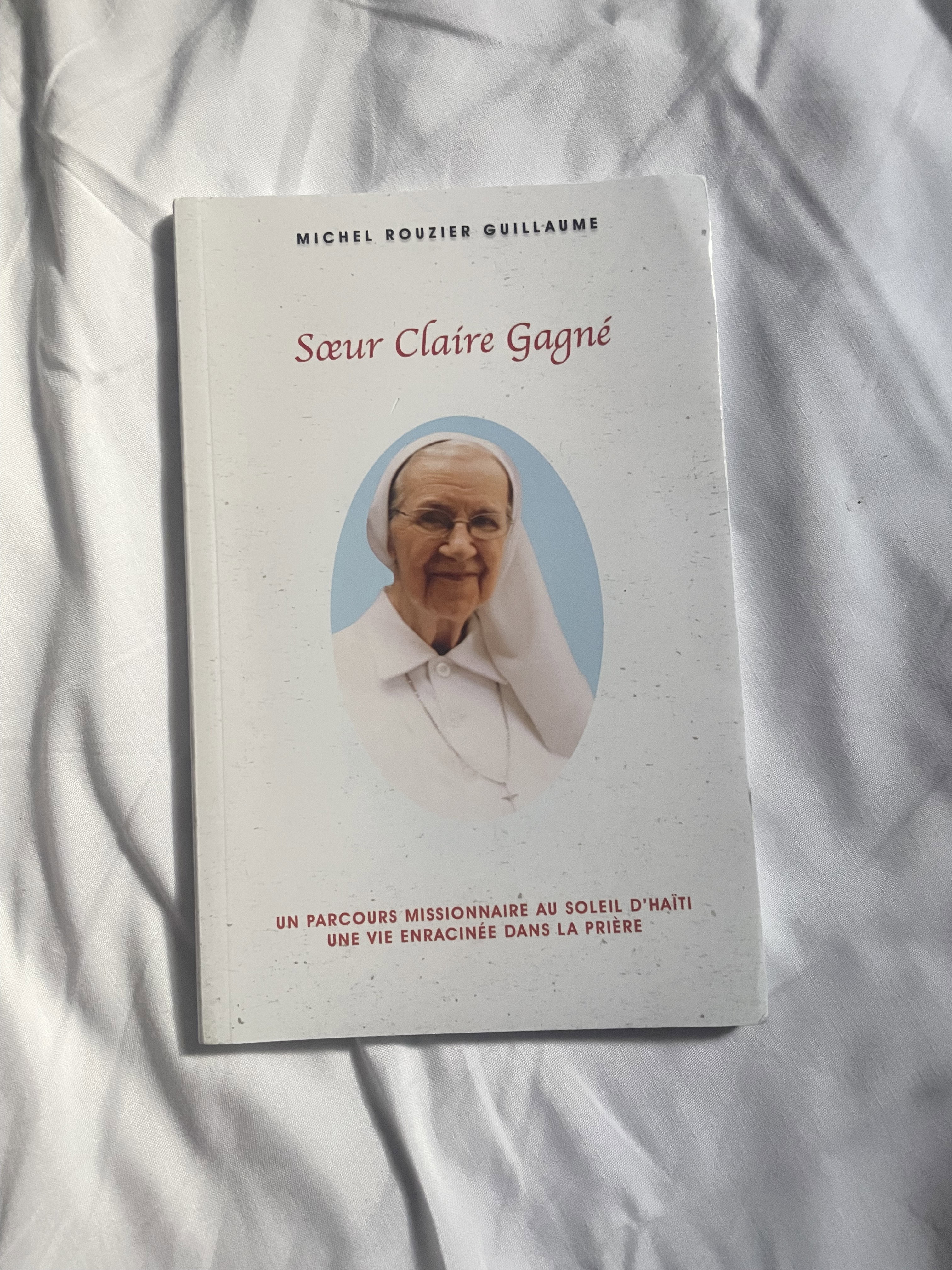 Soeur Claire Gagné de Michel Rouzier Guillaume
