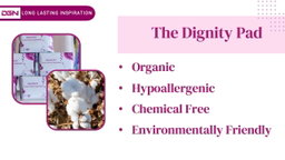 Dignity organic sanitary pads