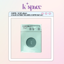 CORTIS - 1st EP Album  [COLOR OUTSIDE THE LINES] (CORTIS Ball ver.)