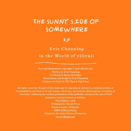THE SUNNY SIDE OF SOMEWHERE