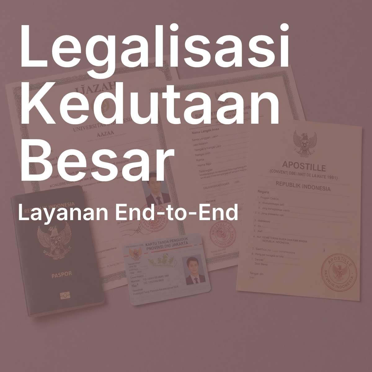 Legalisasi Berbagai Kedutaan Besar