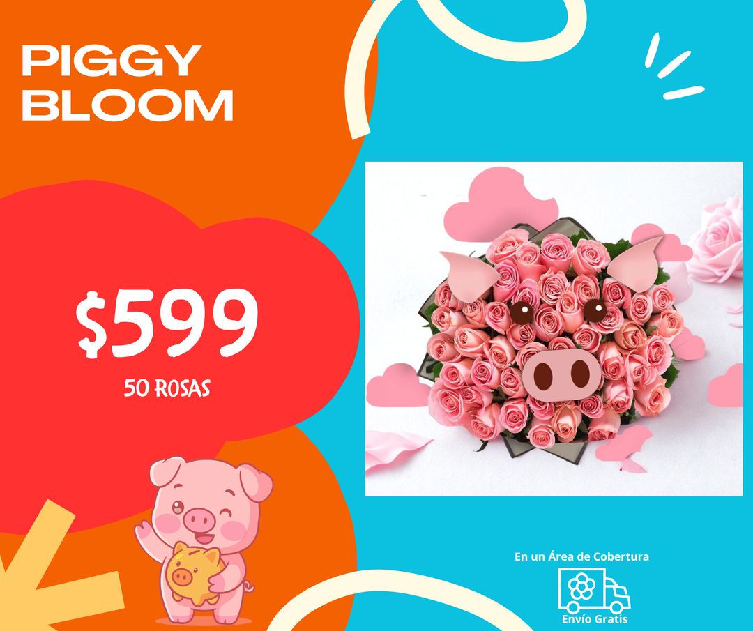 PIGGY BLOOM