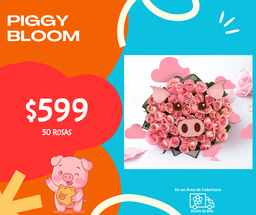 PIGGY BLOOM