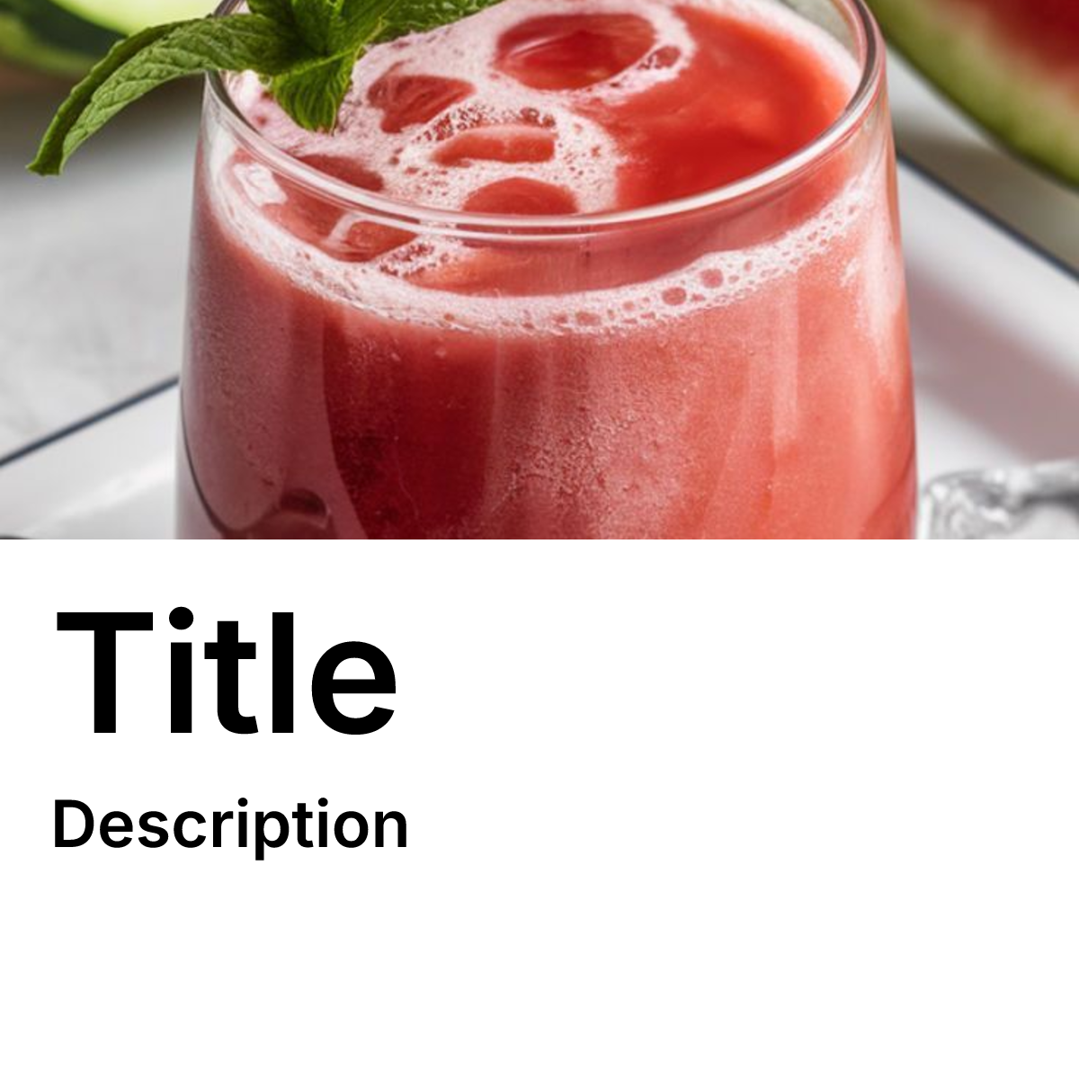 Watermelon Juice