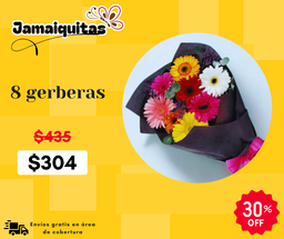 8 gerberas