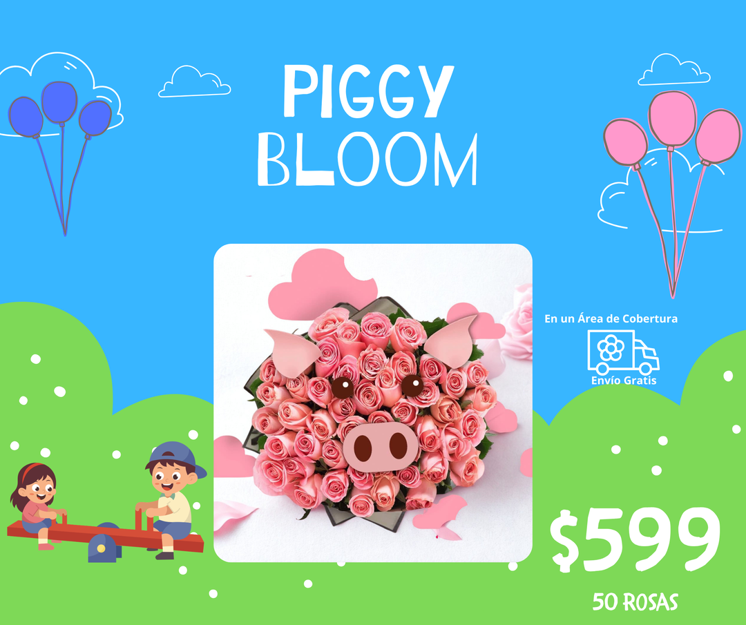 PIGGY BLOOM