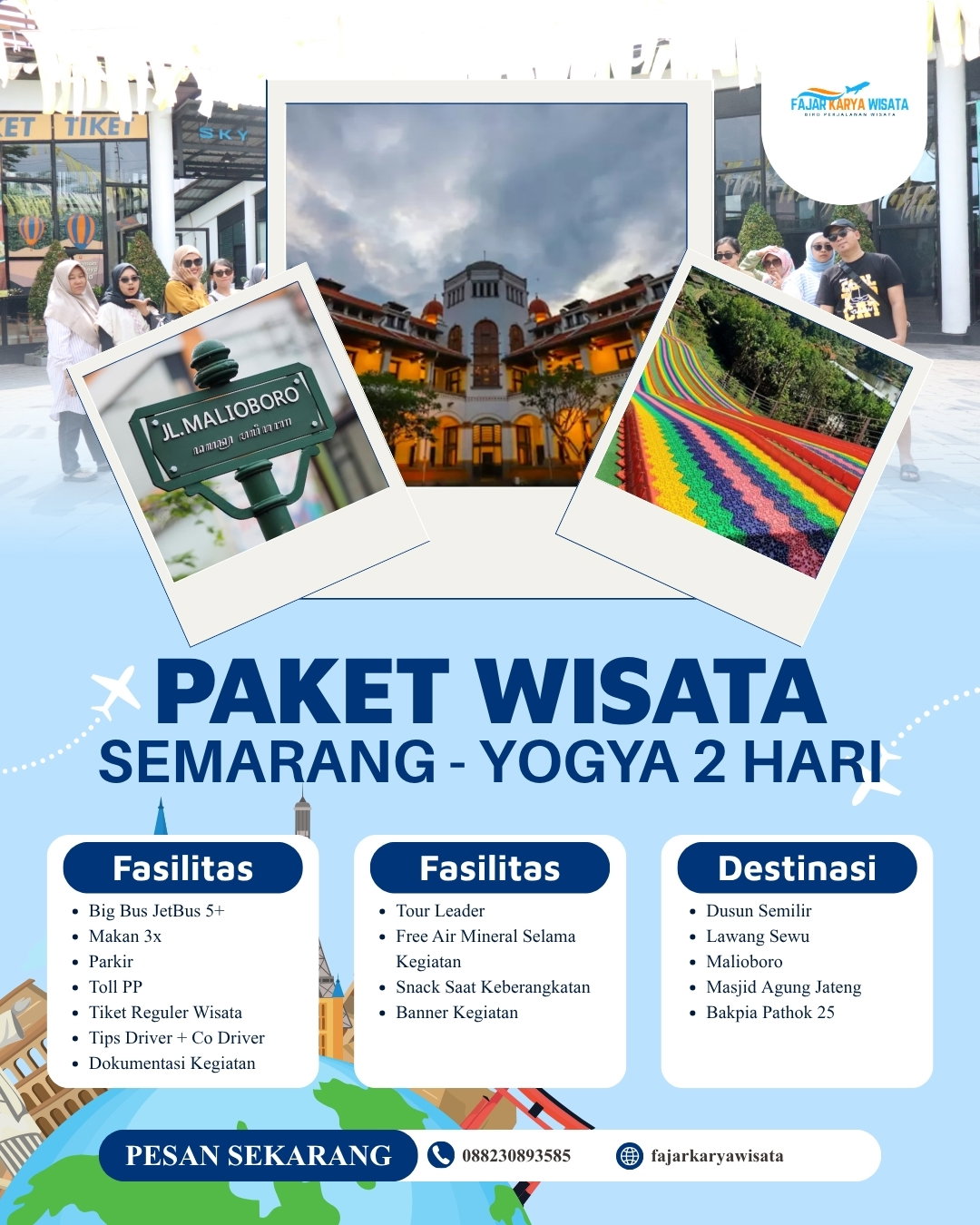 PAKET WISATA SEMARANG - YOGYA 2 HARI