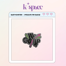 BABYMONSTER -  [WEGOUP] Pin Badge