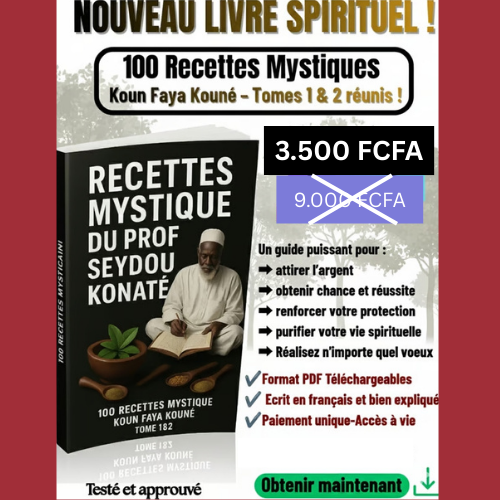 Les 100 Recettes Mystiques Traditionnelles du Professeur Seydou Konaté_0