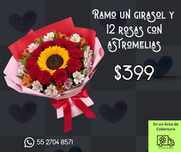 Ramo un girasol y 12 rosas con astromelias