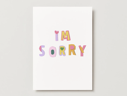I'm Sorry Card