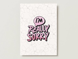I'm Really Sorry Card
