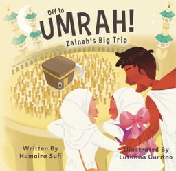 Off to Umrah (PRE-ORDER)