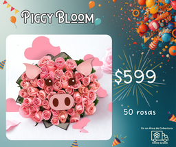 PIGGY BLOOM