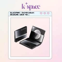 BLACKPINK - 3rd Mini Album DEADLINE ( GRAY Ver. )