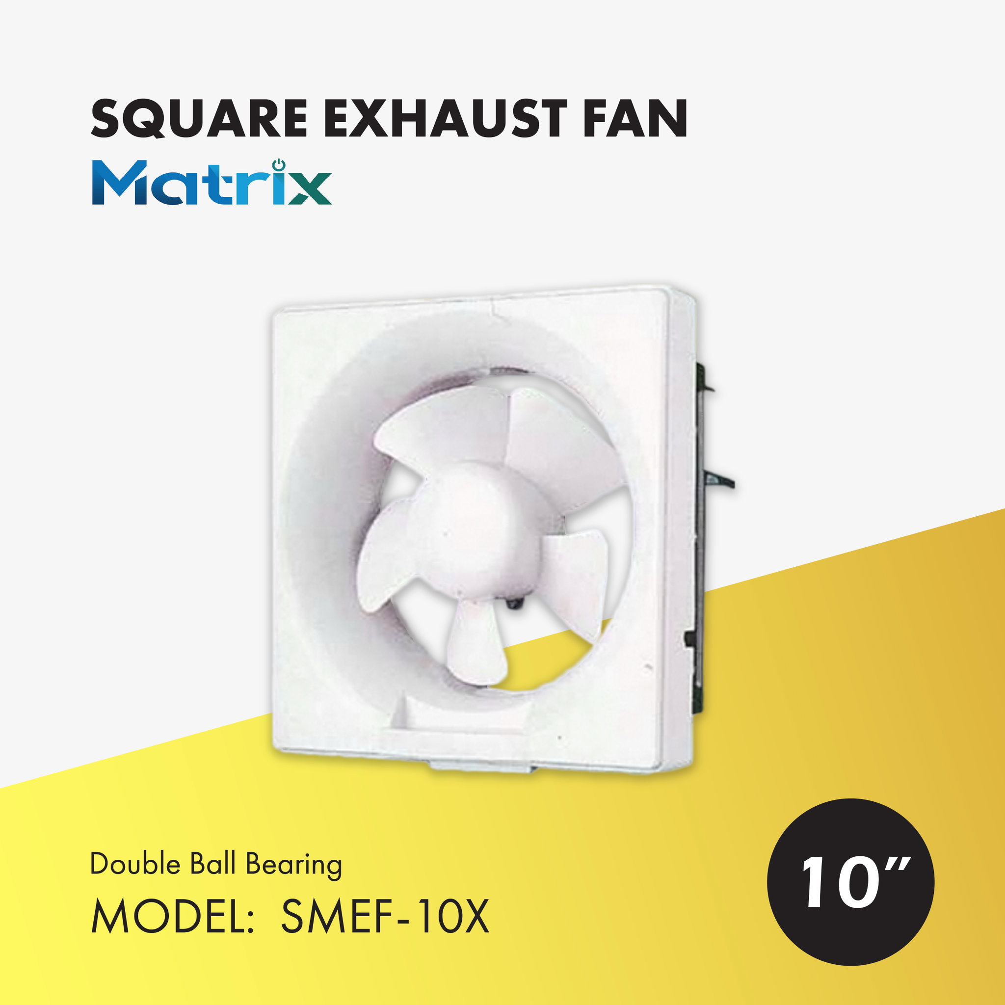 MATRIX 6" SQUARE EXHAUST FAN (SMEF-6X)_2