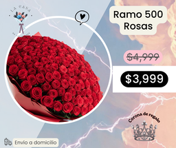 Ramo 500 Rosas