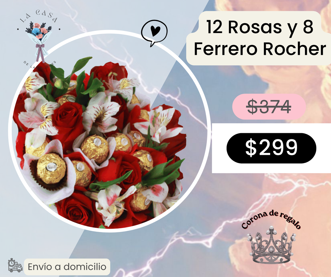 12 Rosas y 8 Ferrero Rocher