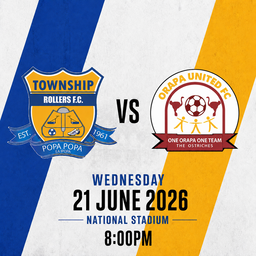 Township Rollers vs Orapa United | 21 June |