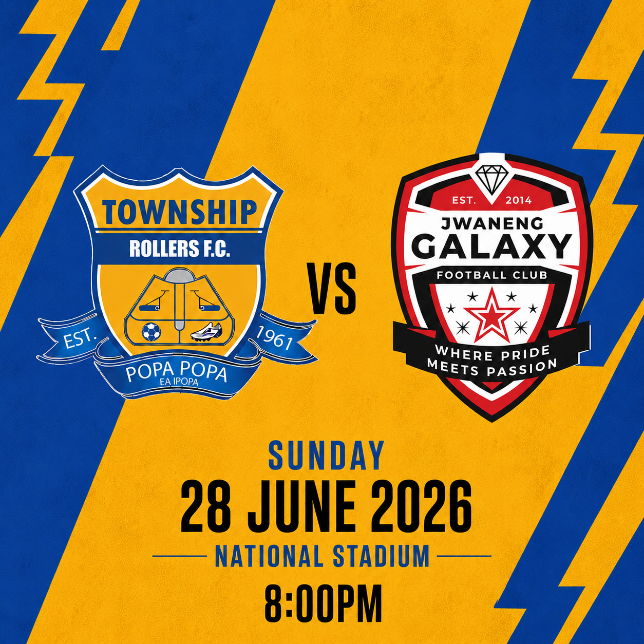Township Rollers vs Jwaneng Galaxy | 28 June |
