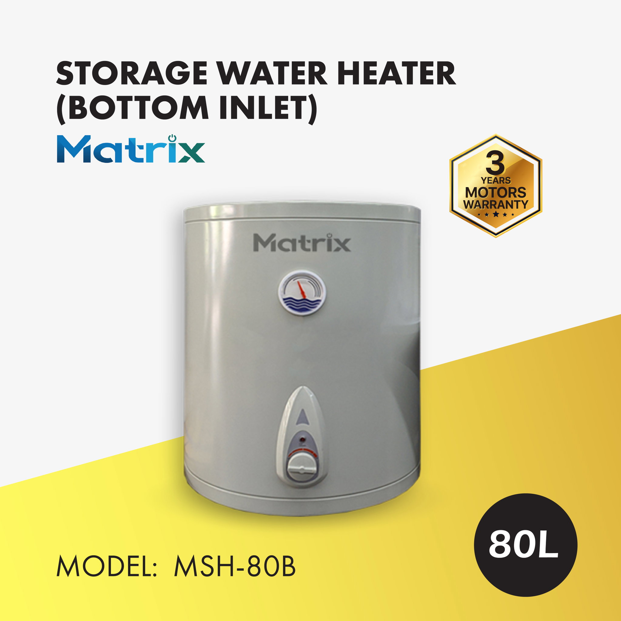 MATRIX STORAGE WATER HEATER 80L (MSH-80B)_0