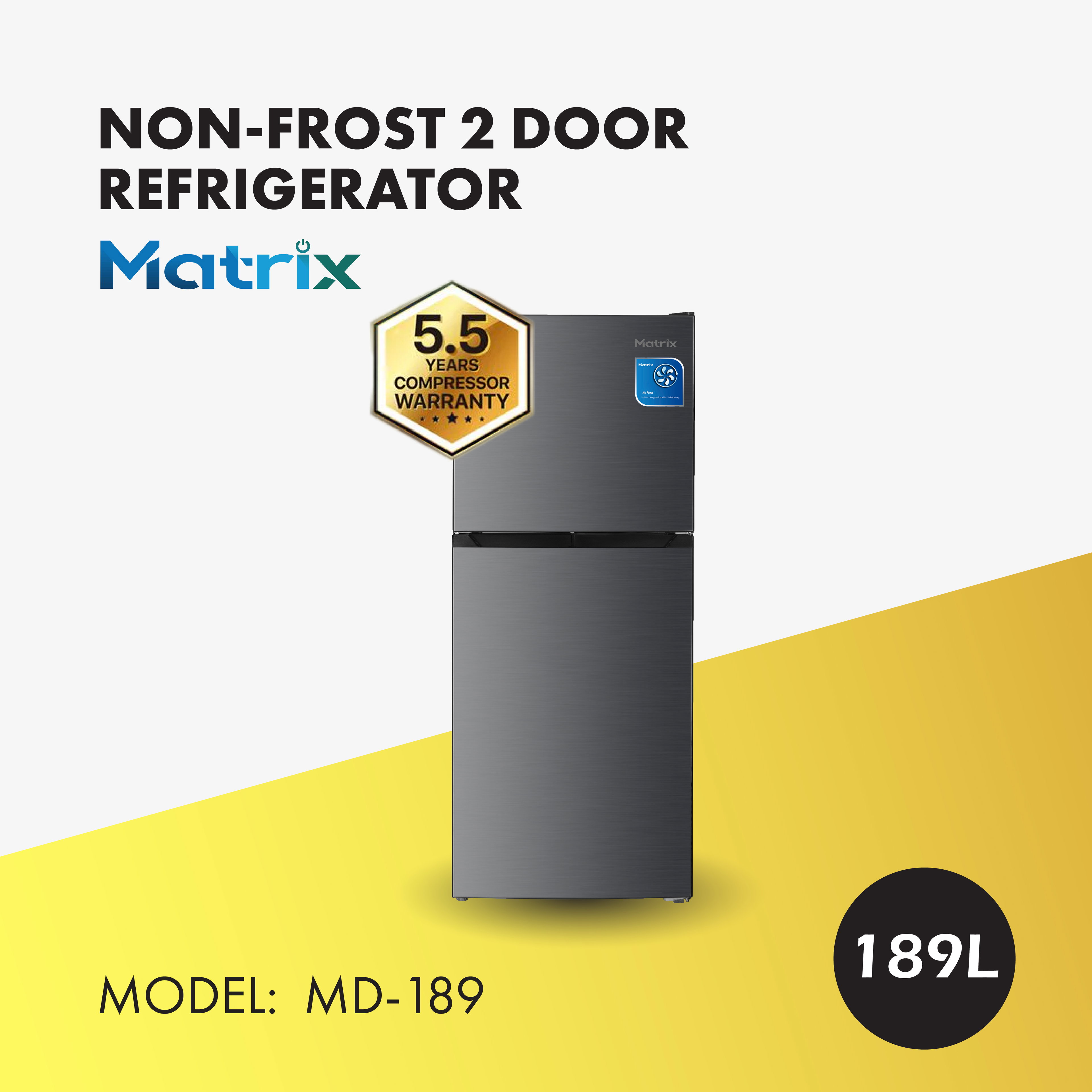 MATRIX NON-FROST 2-DOORS FRIDGE 189L (MD-189S)