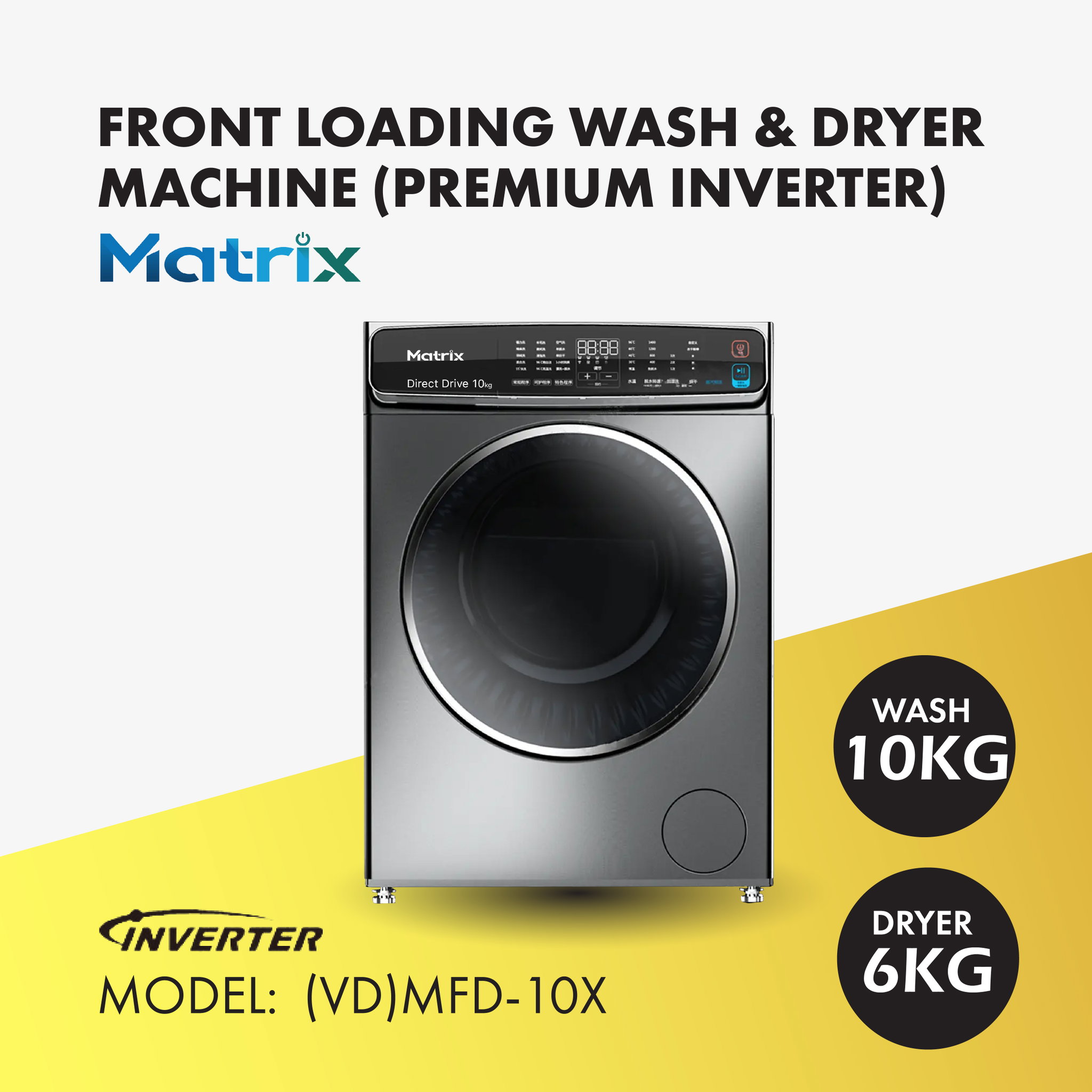 MATRIX FRONT LOAD WASHING MACHINE 10KG WASH AND 6KG DRYER (VD)MFD-10X)_0