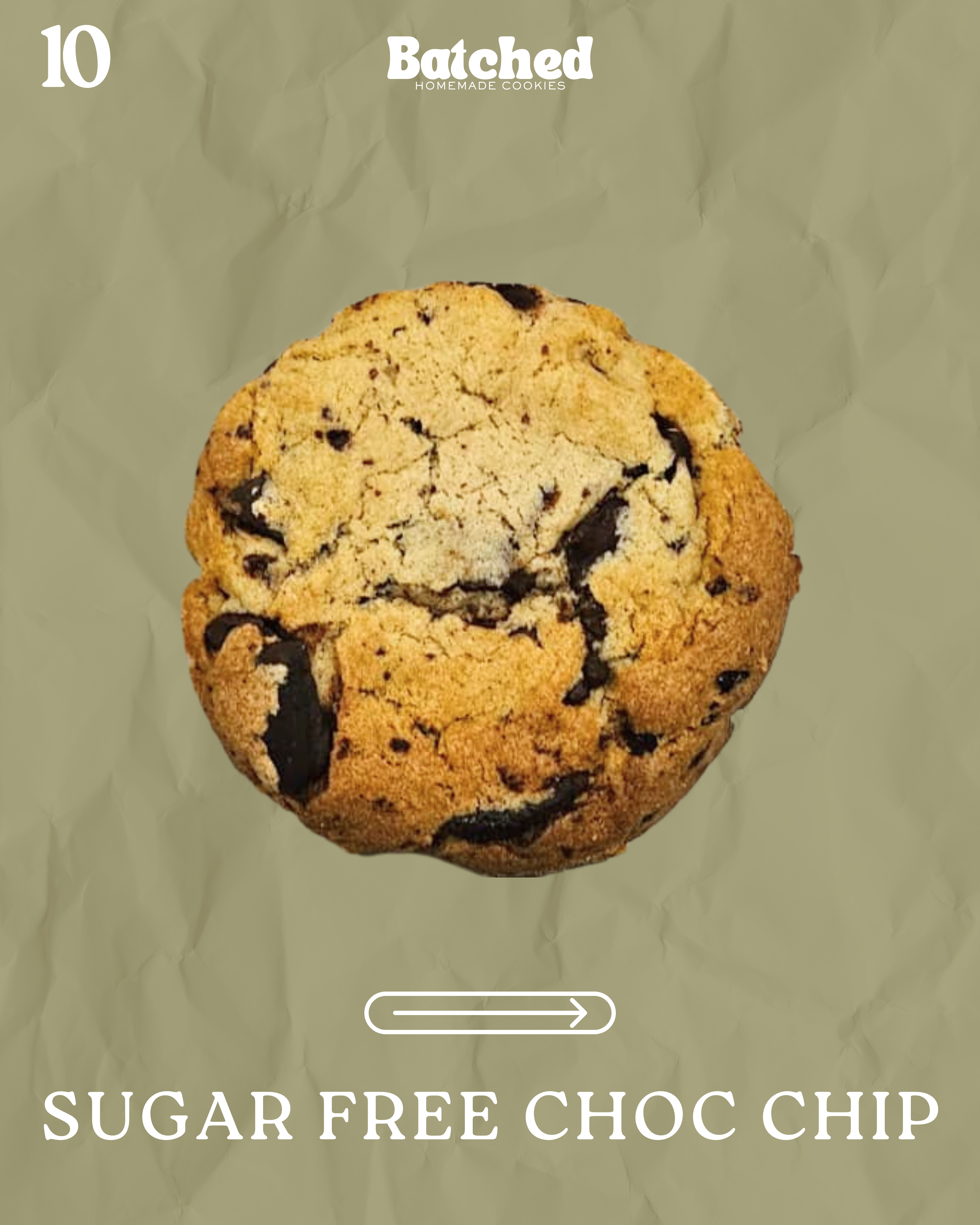 Sugar Free Chocolate Chip (10 cookies) 