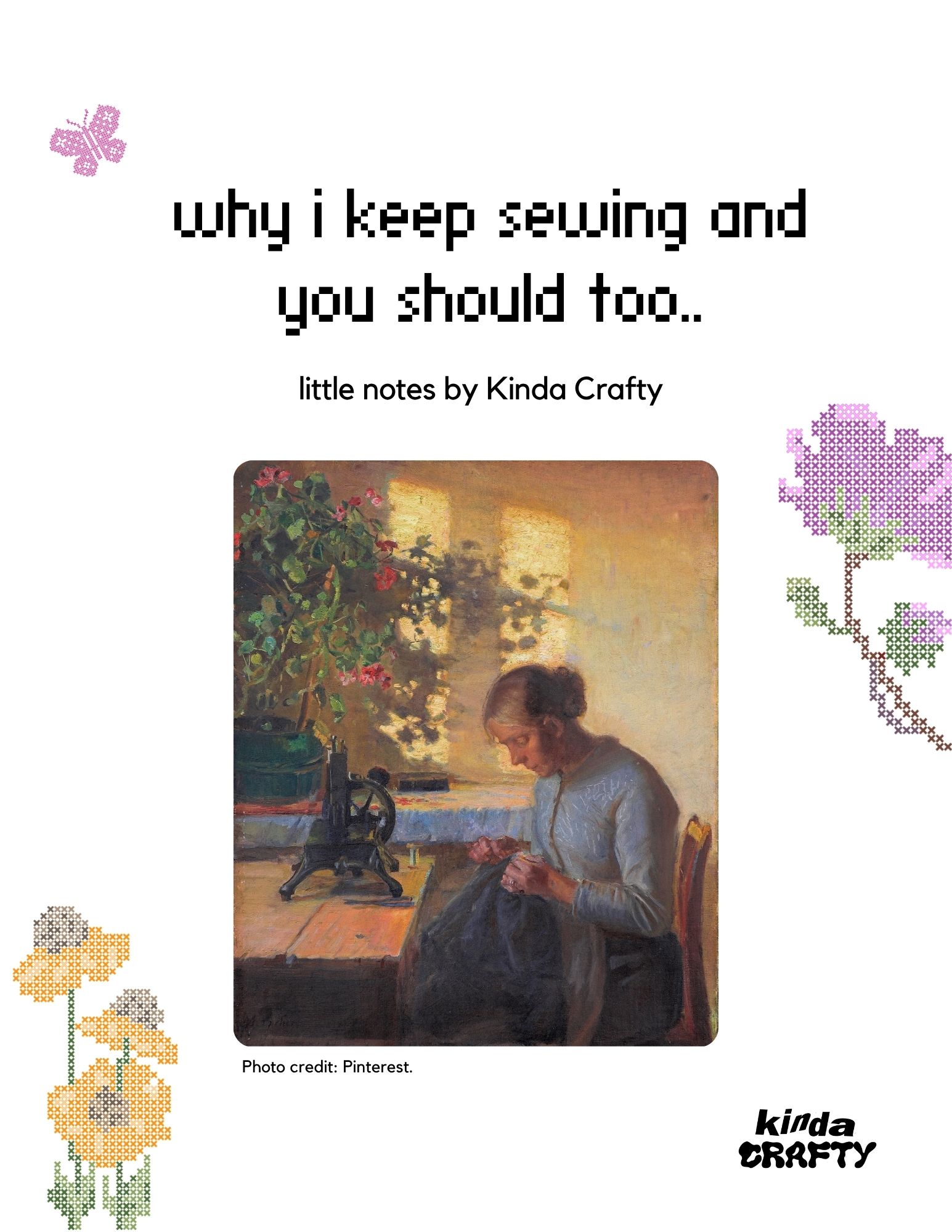 [FREE] Why I Keep Sewing and You Should Too by Kinda Crafty_0