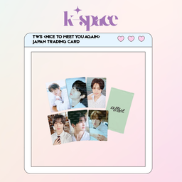 TWS <NICE TO MEET YOU AGAIN> JAPAN TRADING CARD