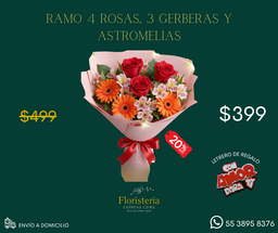 Ramo 4 rosas, 3 gerberas y astromelias
