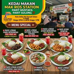 KEDAI MAKAN MAK ROS STATION PARIT MUSTAFA PARIT SULONG ‼️ Buka Setiap Hari Kecuali Selasa 6.45AM Hingga 2PM & 5.30PM Hingga 11PM