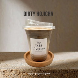 Dirty Hojicha