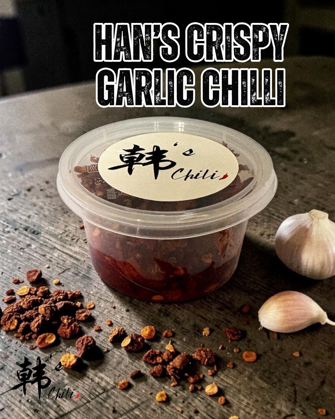 Han's Crispy Garlic Chilli_0