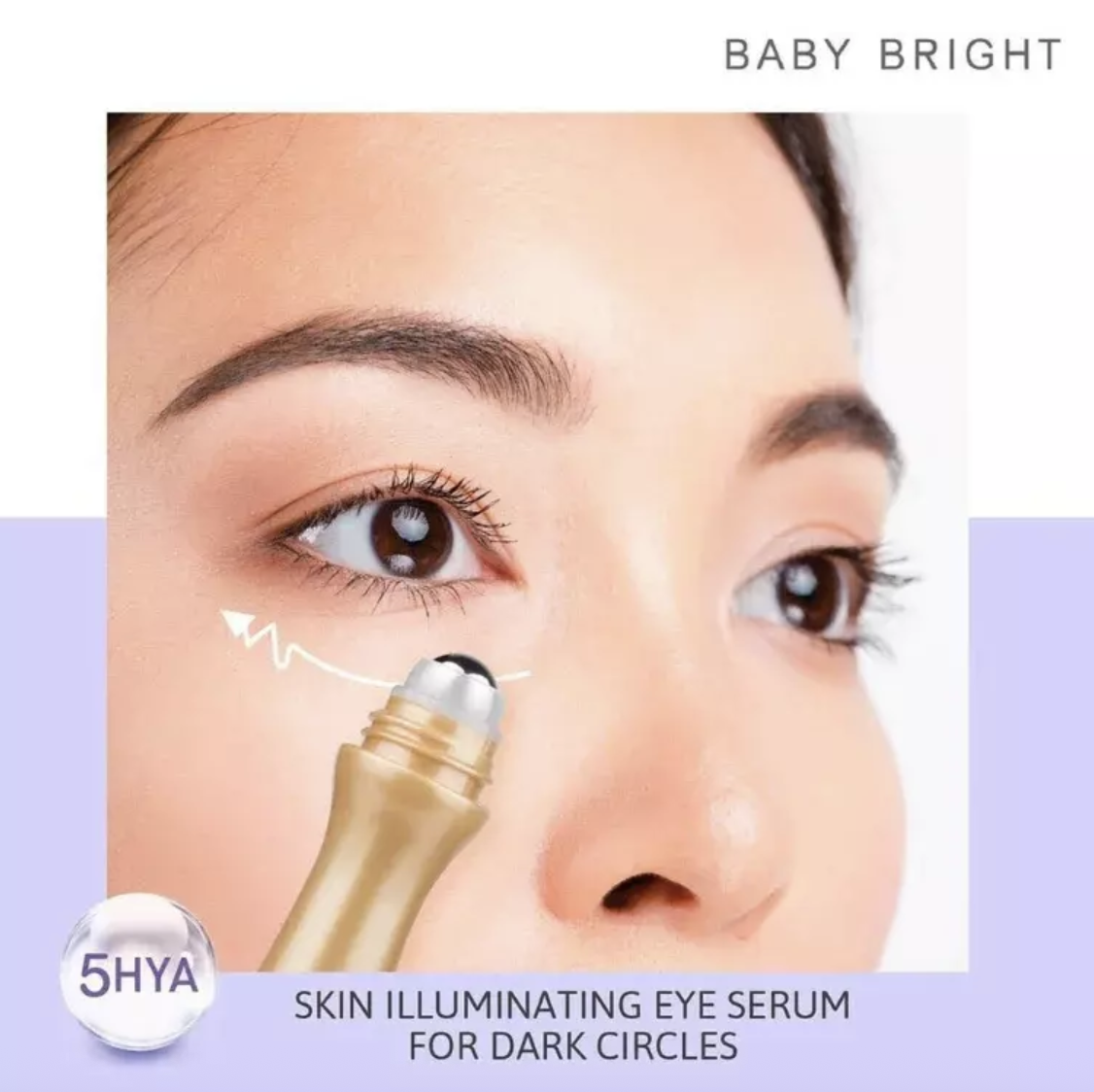 Baby Bright - Eye Roller 15ml (x5 HYA & Peptide Firming) | Wholesale Makeup Singapore_2