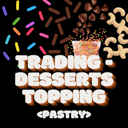 Trading - Desserts Topping