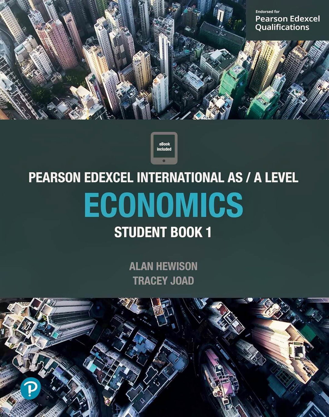 Pearson Edexcel International A Level Economics Student Book 1 โ Hewison & Joad (ISBN 9781292239194)