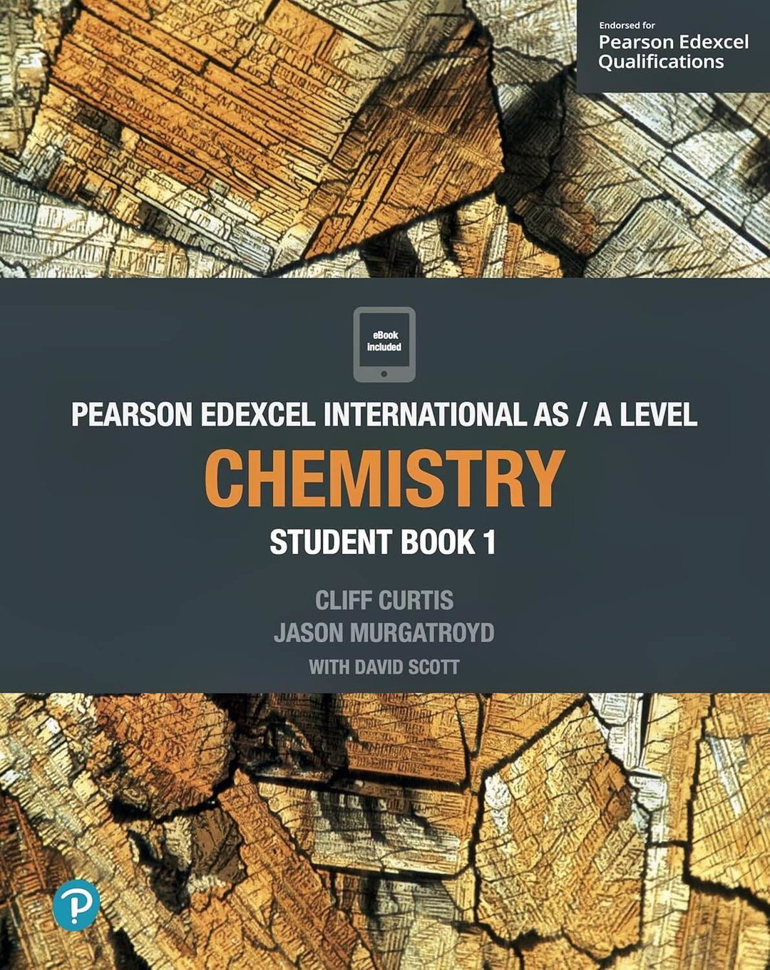 Pearson Edexcel International A Level Chemistry Student Book 1 – Cliff Curtis (ISBN 9781292244860)