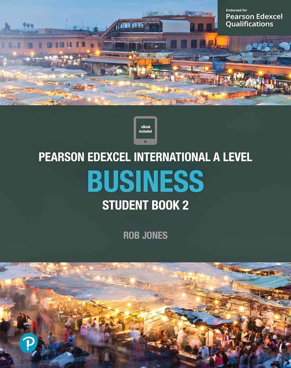 Pearson Edexcel International A Level Business Student Book 2 – Rob Jones (ISBN 9781292239163)_0