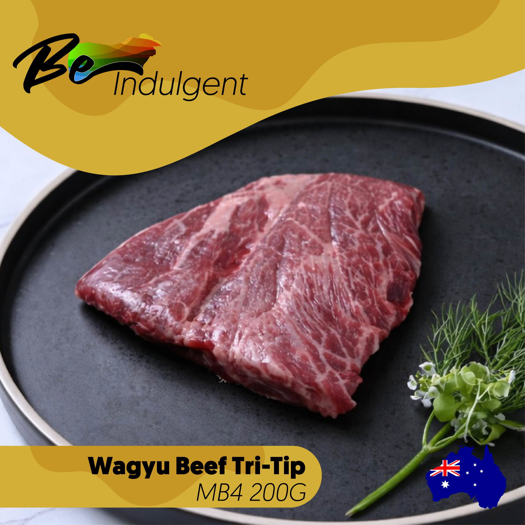Be-Indulgent Wagyu Aust Beef Tri-Tip MB4-5 200G_0