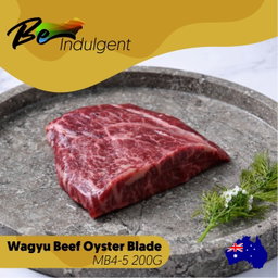 Be-Indulgent Wagyu Aust Beef Oyster Blade MB4-5 200G