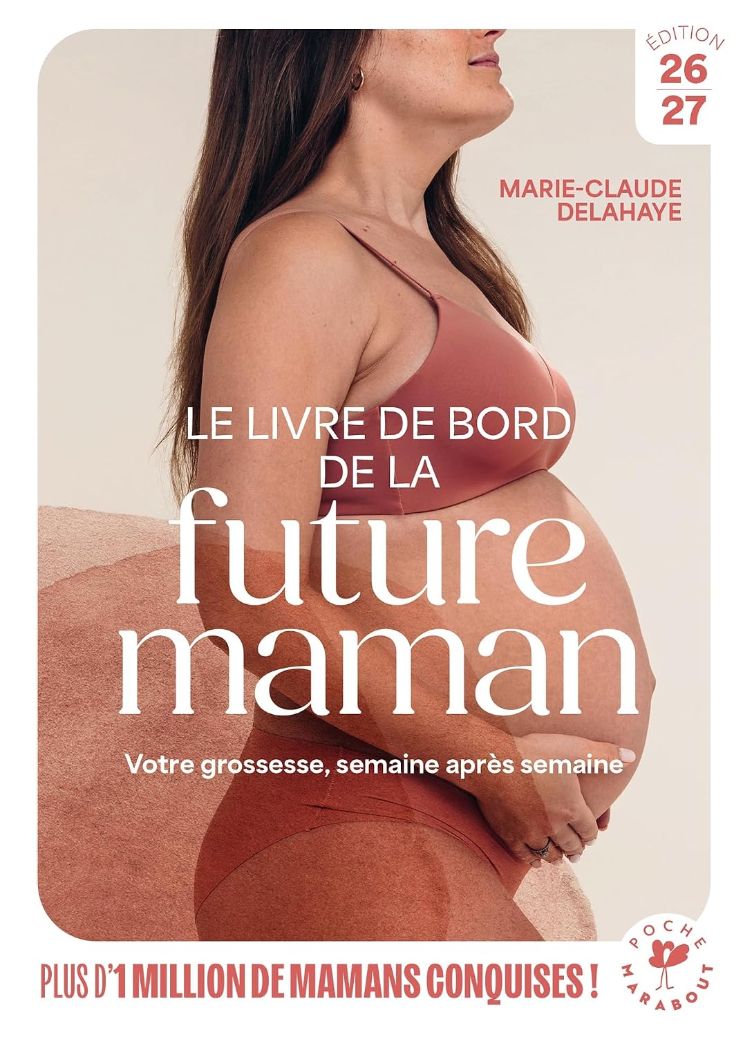 Le livre de bord de la future maman de Marie Claude Delahaye