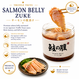 Truffle Tsuyu Salmon Belly Zuke